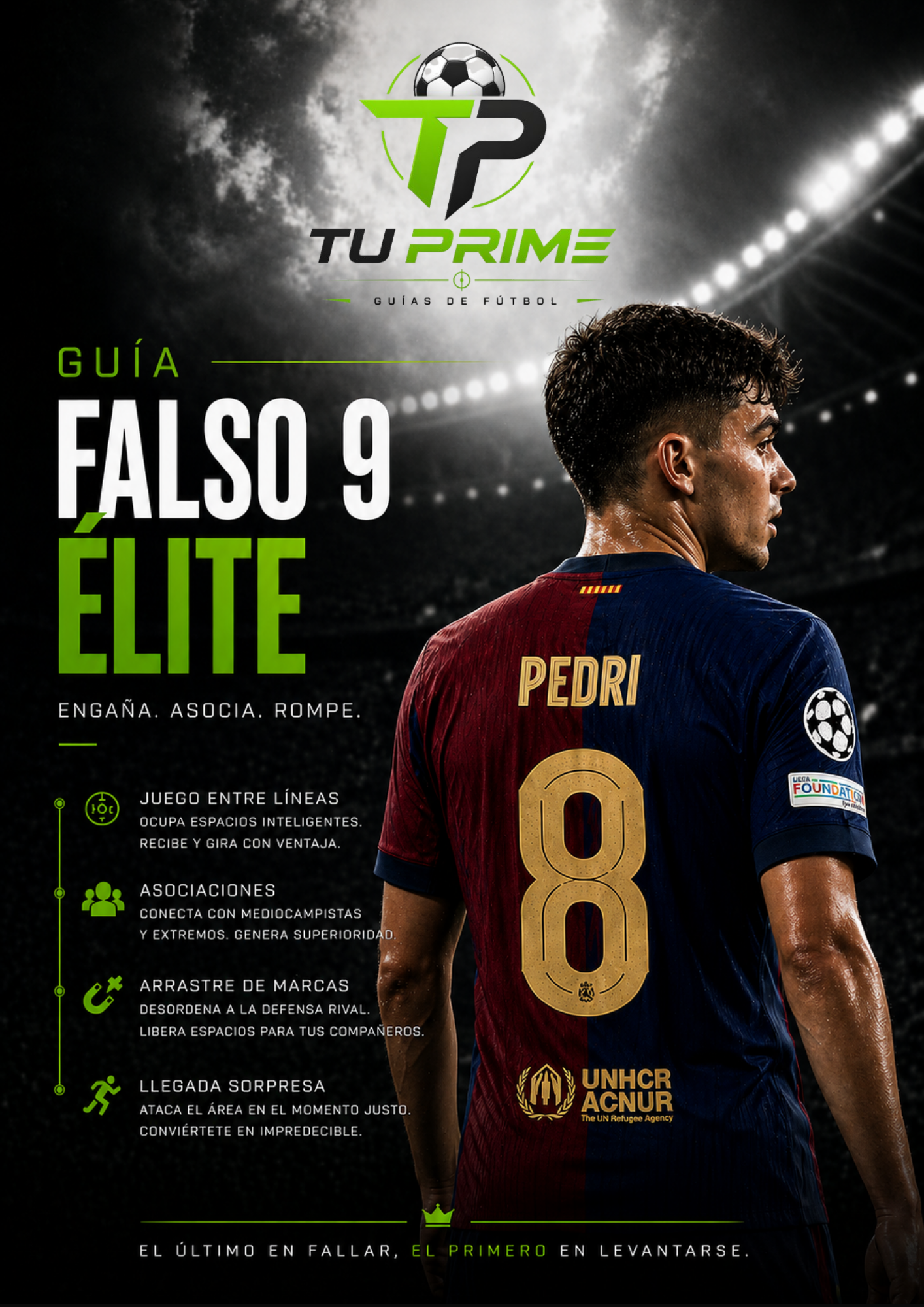 Guía del Falso 9